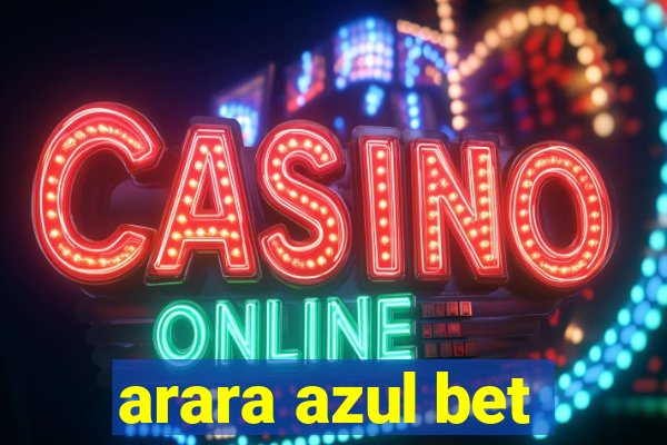 arara azul bet